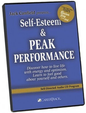 Start by marking “Self-Esteem & Peak Performance” as Want to Read: