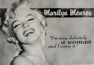 Marilyn Monroe Woman Quote Tin Sign Blond Bombshell Classic Hollywood ...