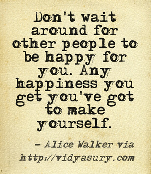And now, some inspiring quotes by Alice Walker