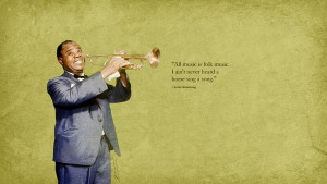louis armstrong wise quote on Behance