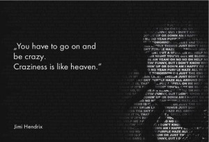 Jimi hendrix, quotes, sayings, craziness, inspiring