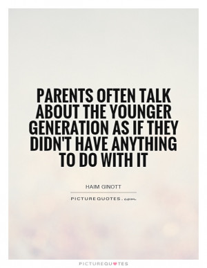 Quotes About Younger Generation