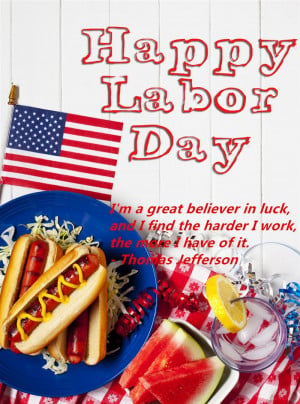 Now, I Share These Inspirational Happy Labor Day Sayings With You To ...