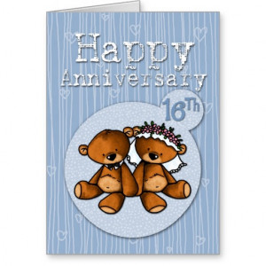 happy anniversary bears - 16 year cards