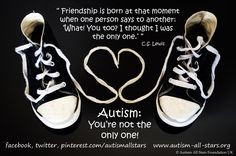 ... you are not alone # autism # aspergers # quotes more autism quotes