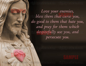Jesus Love Your Enemies Poster