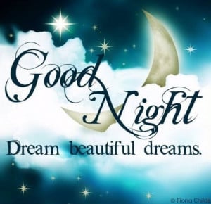Good Night Dream Beautiful Dreams
