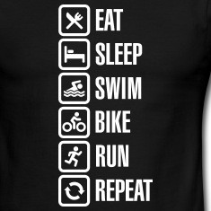 Eat sleep swim bike run repeat - triathlon T-Shirts