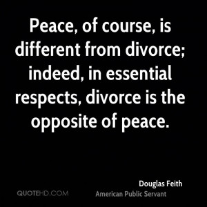 Douglas Feith Peace Quotes