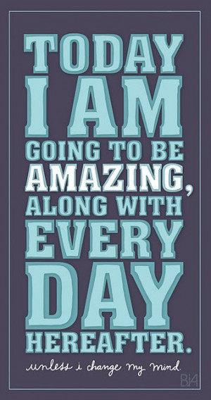 Motivational Image – I Am Amazing