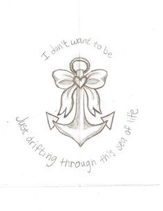 ... final drawing for my #anchor with #bow #heart and #hanson #lyrics More
