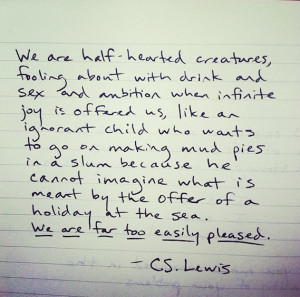 quote forever! (I love C. S. Lewis justlike my dad) and this is a page ...