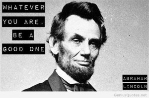 Abraham Lincoln Quote with photo