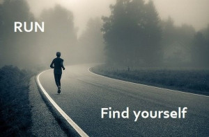 Run Find Yourself Inspirational Quote