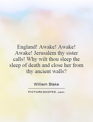 ... sleep of death and close her from thy ancient walls? Picture Quote #1