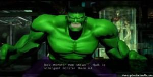 man knows — Hulk is the strongest monster there is!-Hulk (Win quote ...