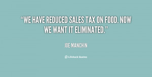 We have reduced sales tax on food. Now we want it eliminated.”