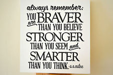Winnie the Pooh Quote Wooden Sign Braver Stronger Smarter 12 x 12 Wall ...