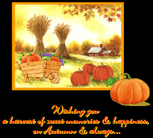 ... You A Harvest Of Sweet Memories & Happiness On Autumn & Always Graphic