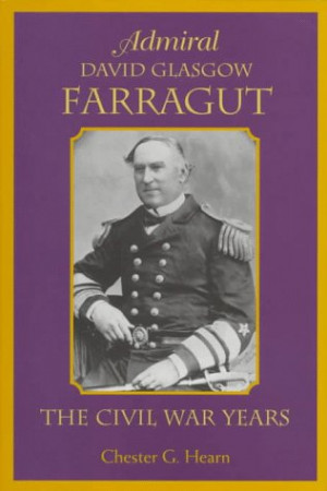 Admiral David G. Farragut Quotes