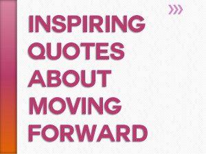 Inspiring Quotes About Moving Forward