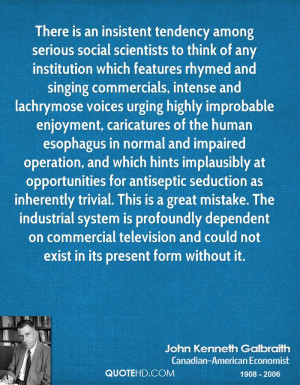 think of any institution which features rhymed and singing commercials ...