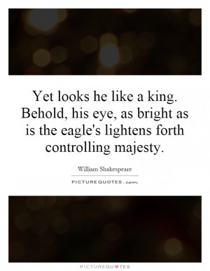 Majesty Quotes