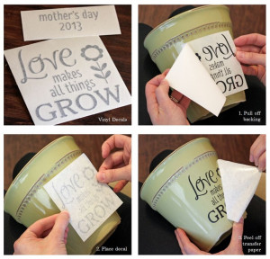 ... Mothers Day Flower Diy, Love Quotes, Flower Pots Quotes, Diy Decals