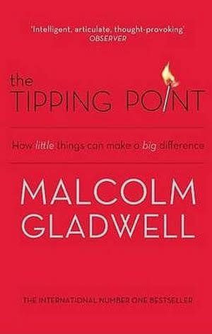 Start by marking “The Tipping Point: How Little Things Can Make a ...