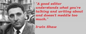 Irwin shaw famous quotes 4