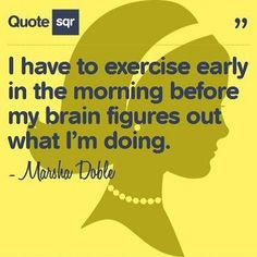 morn exercis, early morning quotes, fit motiv, early mornings, earli ...