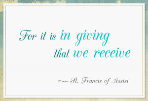 St. Francis of Assisi Quote