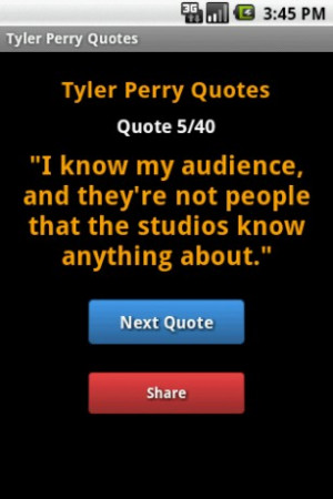 Tyler Perry Fan? Love quotes? Get the Tyler Perry quotes in your phone ...