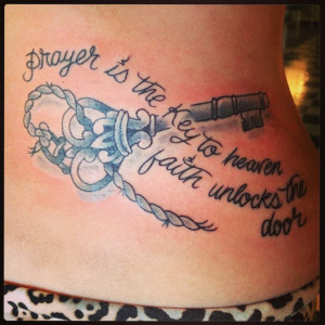 Key Tattoos With Quotes Skeletonkey, prayer tattoo