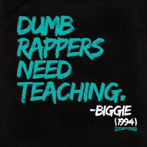 Notorious Big Quotes And Sayings