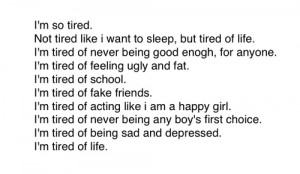 ... tags for this image include: never good enough, fat, life, of and pain