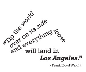 LOS ANGELES QUOTES – TYPOGRAPHY LAYOUT 1