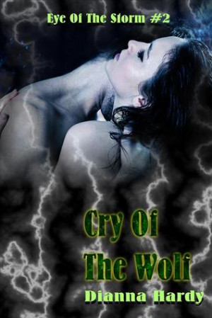 ... marking “Cry Of The Wolf (Eye Of The Storm, #2)” as Want to Read