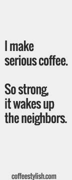 Coffee Quote | Strong Coffee Quote From Funny Technology - Coffee ...