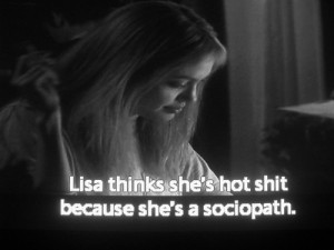 Love Lisa in this movie....MY FAV MOVIE OF ALL TIME ! girl interupted