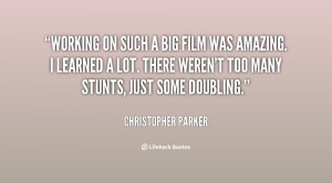 Christopher Parker Quotes