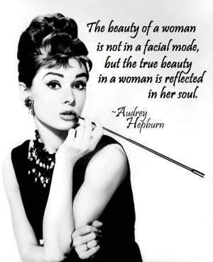 QUOTES: From my icon..Audrey Hepburn.