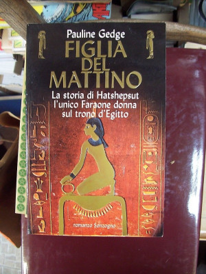 PAULINE GEDGE FIGLIA DEL MATTINO ROMANZO SONZOGNO PRIMA ED 1998