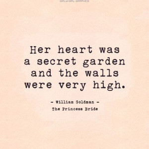 ... very high.” - William Goldman, The Princess Bride #quotes #heart