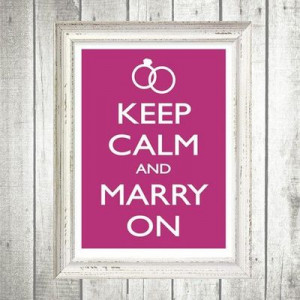 Keep Calm and Marry On Free Poster Template