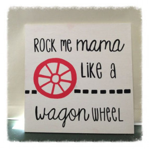 Wagon Wheel Country Wall Decor Quote