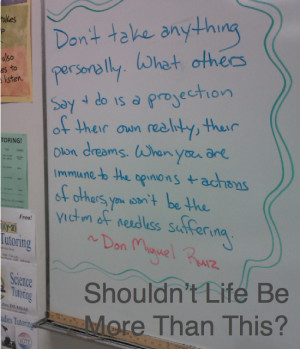 quote on my board i try and put quotes up that relate to what someone ...