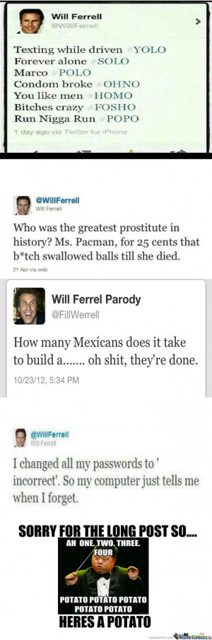 Funny Tweets Will Ferrell Will ferrell