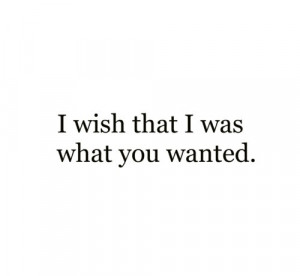 ... quote, true, truth, tumblr, what you wanted, i wish..., i was you