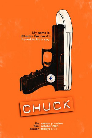 Chuck...highly underrated show.Geek, Chuck Bartowski Quotes, Wall Art ...